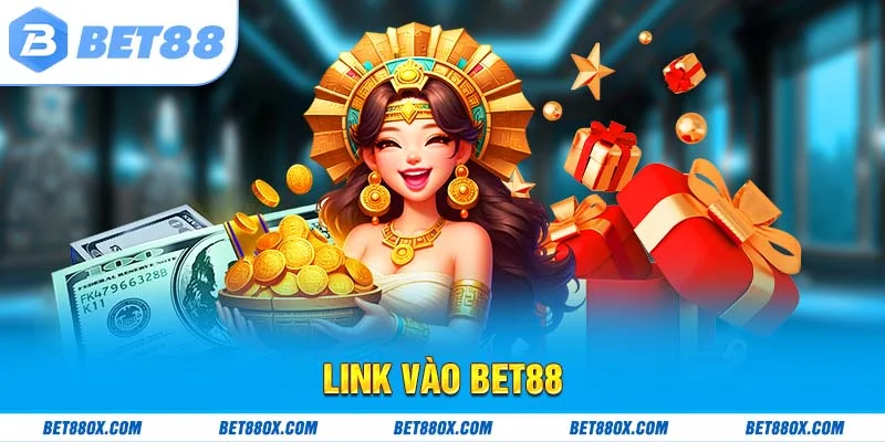 Cập Nhật Link Vào BET88 Chính Thức Năm 2025 Không Chặn